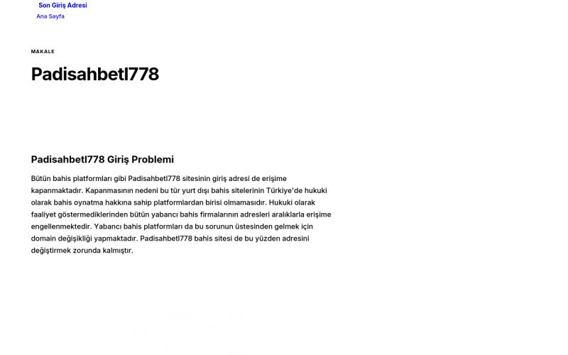 Padisahbetl778 - Son Giriş Adresi